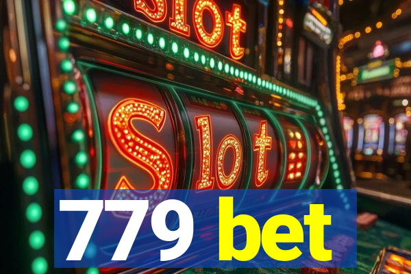 779 bet